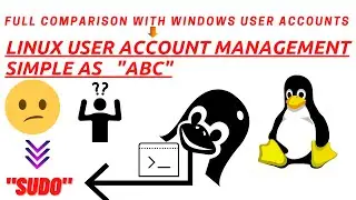 User accounts management in Linux, super easy guide,  comparison with windows, all aspect covered 😎✅