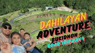 TRIP TO DAHILAYAN FOREST PARK ADVENTURE