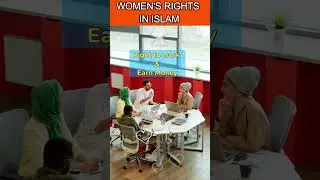 WOMEN RIGHTS IN ISLAM 2023 Part-2 #islamicstatus #shorts #shorts #youtubeshorts #islam #women