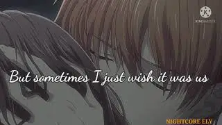 NIGHTCORE- SOMETHING|| Camylio [ Sometimes I just wish it was us]