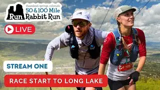 2024 Run Rabbit Run 100 LIVE - Stream 1 - Start to Long Lake