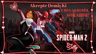 Yılanımız Akrebimiz Eksik Olmuyor! | Marvel's Spider-Man 2 #4