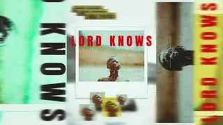 NEEJAT - LORD KNOWS