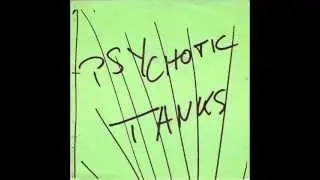 Psychotic Tanks   Security Idiots