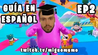 GUIA FALL GUYS en ESPAÑOL | COMO MEJORAR EN EL JUEGO  (21 WINS) | EP2 LAVA ESCALADORA