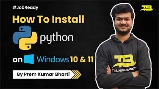 How to Install Python on Windows 10 & 11 | Python Beginners Tutorials | Training Basket