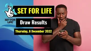 Set For Life draw results from Thursday, 8 December 2022