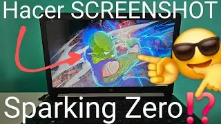 💻📸 Como CAPTURAR la PANTALLA de DRAGON BALL SPARKING ZERO en PC PASO a PASO