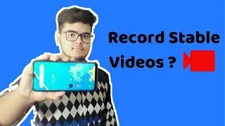 How to Record Stable Videos Without E.I.S Using Google Photos on a Budget phone ?