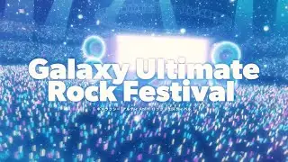 Galaxy Ultimate Rock Festival