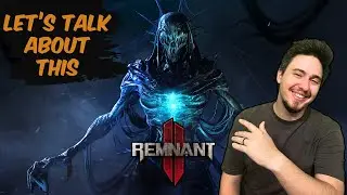 Who is here for some Remnant 2?