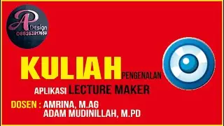 Pengenalan Software Lecture Maker