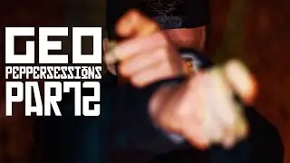 GEO [PEPPERSESSIONS P.2] E.14