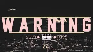 Nors & Fuse - Warning (S.Sako Diss) [mixtape]