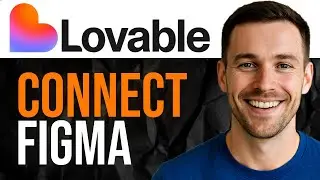 How to Connect Figma to Lovable - Step-by-Step (2026)