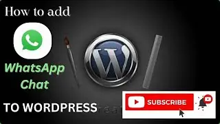 How to Add WhatsApp Chat to WordPress Website