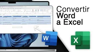 ¡Cómo Convertir Word a Excel! [El Mejor Método]