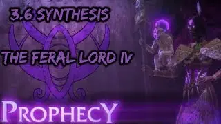 [Path of Exile] The Feral Lord IV - Prophecy Guide