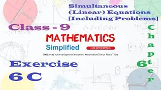 ICSE - Mathematics Class 9 | Ex 6C | Simultaneous (Linear) Equations [Including Problems]