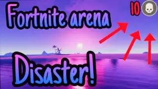 I PLAYED ARENA IN FORTNITE AND THIS HAPPENED