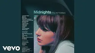 Taylor Swift - Slow Burn (from 'Midnights: The 24/7 Edition')