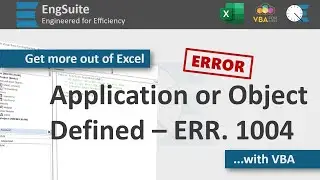 Runtime Error 1004 Application or Object Defined Error - Excel VBA