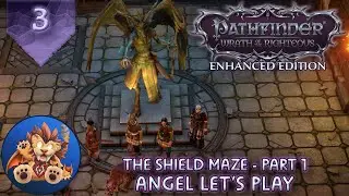Pathfinder WotR EE - The Shield Maze Part 1 - Lets Play EP3