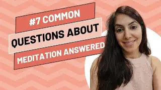 #7 Common Questions About Meditation Answered   Art of Life Podcast