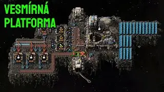 Stavba vesmírné platformy - Factorio: Space Age #6