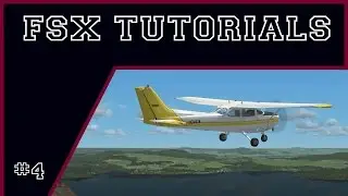 FSX Tutorials - Flight Planning