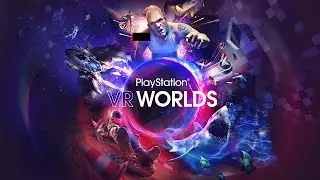 Virtual Reality Worlds | Gameplay | Trailer | E3 Expo 2016  | PlayStation | Live | Booth |