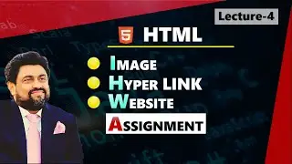 Lecture-4 HTML Webpage Image and Hyperlink. Governor Sindh Free IT Course Program Karachi