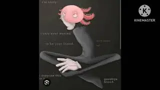 Kinito pet outro but sadder (the ending song)
