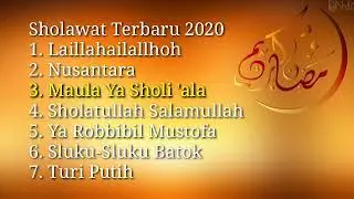 SHOLAWAT TERBARU 2020 FULL NGEBASS  PART 2