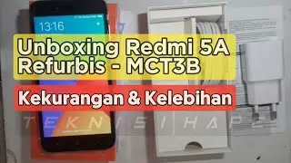 Unboxing Redmi 5A MCT3B Refurbis Atau Rekondisi Part3