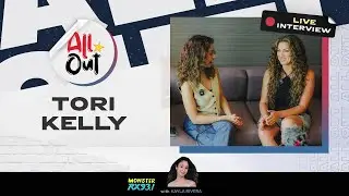 TORI KELLY Goes All Out! | All Out | RX931