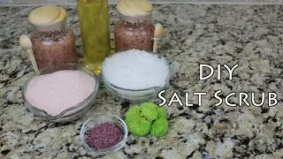 DIY Salt Scrub | Bath and Body Series | MariaAntoinetteTV