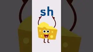 What starts with the SH sound?