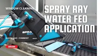 Spray Ray from Moerman   Water Fed Window Cleaning Application