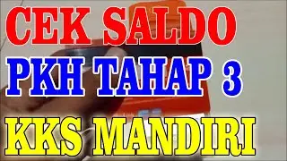 CEK SALDO PKH TAHAP 3 -KKS MANDIRI