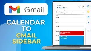 How to Add Google Calendar and Google Docs in Gmail Sidebar