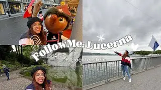 #FollowMe: Europa 24 - EP: 10 Vitrineando en Lucerna🇨🇭Conocías Liechtenstein🇱🇮? | giatosetti ✨