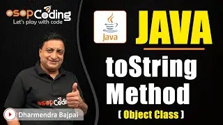 toString Method of Object Class In Java | Object Class | Java for Beginners | 