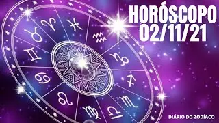 HORÓSCOPO DO DIA DE HOJE l TERÇA-FEIRA 02/11/2021 l TODOS OS SIGNOS