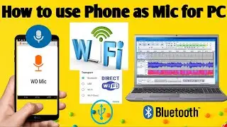 How to use Phone as Mic for PC | Use Mobile as Microphone on PC | Phone as Mic | How to use WO MIC |