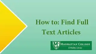 WATCH UPDATE INSTEAD - How to: Find Full Text Articles