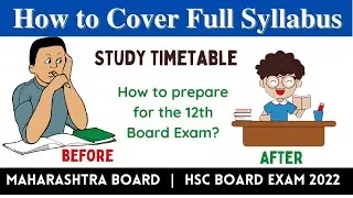 How to cover full syllabus | Study Time Table for Board Exam | HSC Board Exam 2022