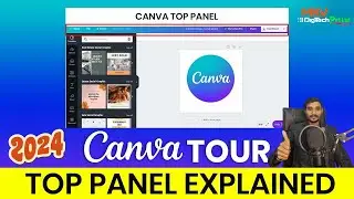 CANVA Editor Tour -Top Panel Explained | Canva Designing Guide | Canva Kaise use kare #canvatutorial