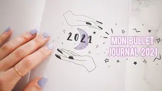 MON NOUVEAU BULLET JOURNAL POUR 2021 ! 💜