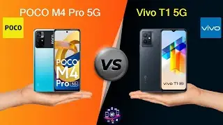POCO M4 Pro 5G Vs Vivo T1 5G - Full Comparison [Full Specifications]
